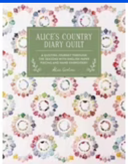 Alice's Country Diary Quilt Book